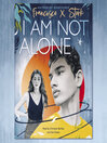 Cover image for I Am Not Alone